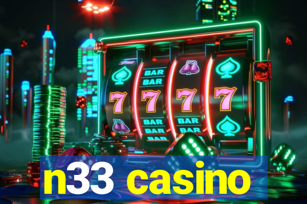 n33 casino